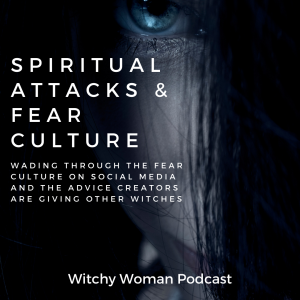Spiritual Attacks And Fear Culture