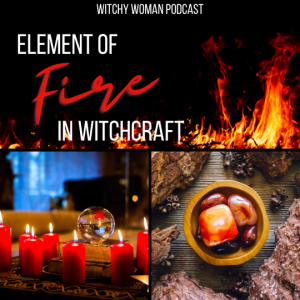 Element of Fire In Witchcraft