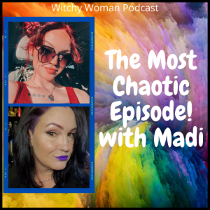 The Most Chaotic Episode - With Madi