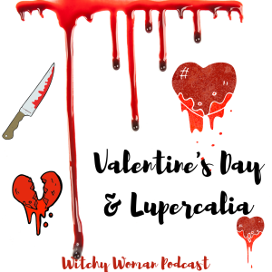 Valentine’s Day And Lupercalia