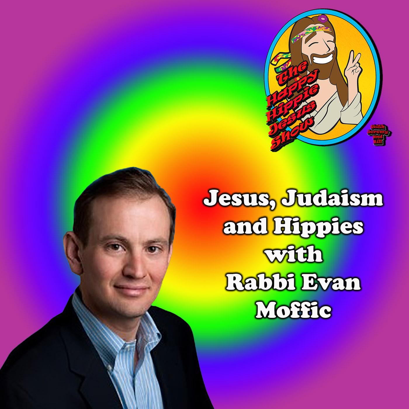 The Happy Hippie Jesus Show