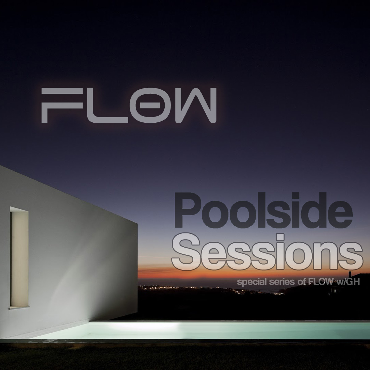 FLOW PODCAST EPISODE #172 (POOLSIDE SESSION #15)