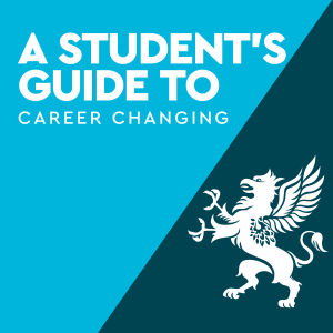 A Student’s Guide to Career Changing