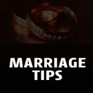 Marriage Tips