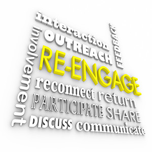 Re-Engage: Rekindle The Fire