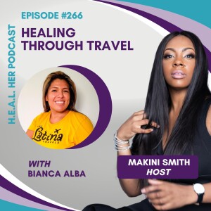 Bianca Alba "Healing Through Travel"