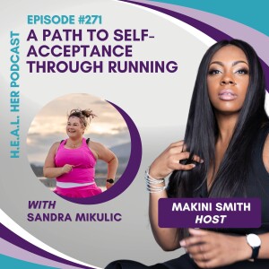 Sandra Mikulic "A Path to Self-Acceptance Through Running"