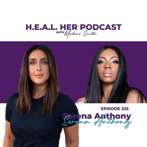 Serena Anthony ”How To Own Your Truth”