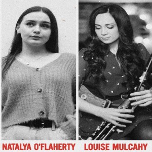 October Bank Holiday Special Part 1 - Louise Mulcahy and Natalya O‘Flaherty Live at The Sugar Club