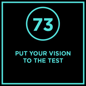 #073 - Put Your Vision To The Test