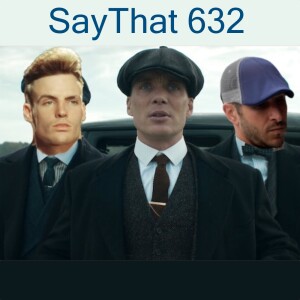 632 - Vanilla Ice and the Peaky Truckers