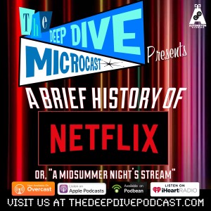 How did mega-streamer Netflix get its start? It only takes 20 minutes to find out!