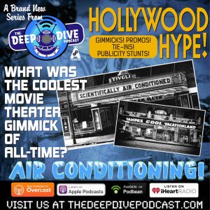 On a brand new HOLLYWOOD HYPE; how air conditioning made going to the movies really, really cool!