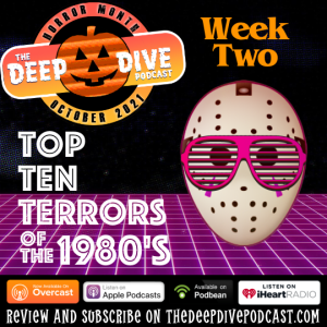 It‘s Week Two of Horror Month! This time, we look back at the Top Ten Terrors of the most awesome decade of all time, the 1980‘s!