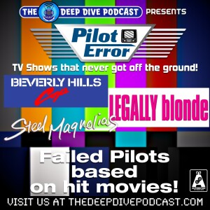 If it’s a hit movie, it’s gotta make for a hit tv show, right? WRONG! This week’s PILOT ERROR looks at some shows that weren’t quite ready for the small screen!