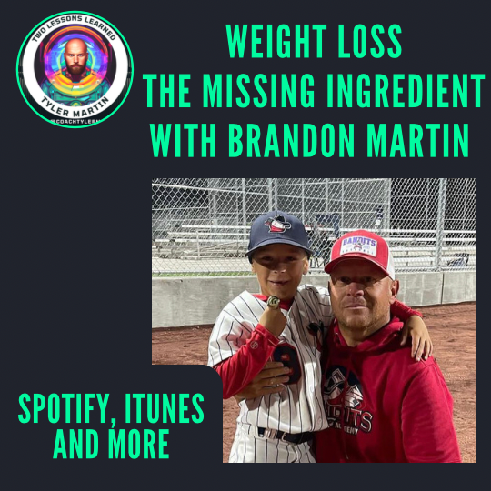 Two Lessons Learned with Tyler Martin