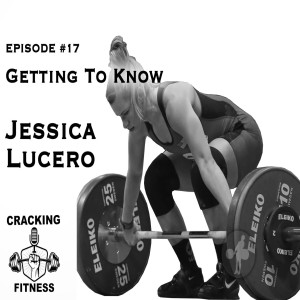 Jessica Lucero - Episode 17