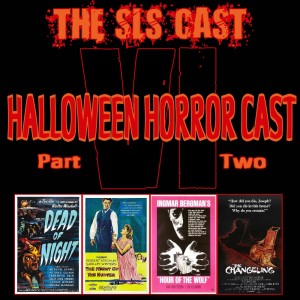 Halloween Horror Cast VI (Part 2): Them-Wolves of Houstangeles