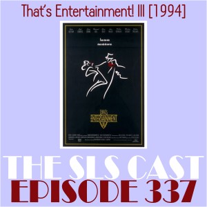 Episode 337: That's Entertainment! III (1994)