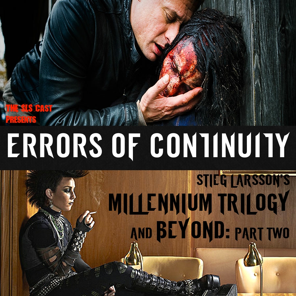 ERRORS OF CONTINUITY: Stieg Larsson’s Millennium Trilogy and Beyond (Part 2)