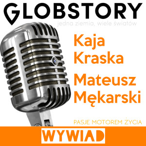 Globstory czyli Kaja i Mateusz opowiadają o pasji do podróżowania.