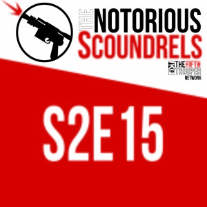 The Notorious Scoundrels Centennial - Star Wars Legion Podcast S2E15