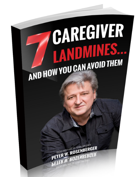 The SEVENTH of 7 Caregiver Landmines
