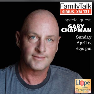 Gary Chapman (Singer / Songwriter) Shares Moving Story of His Father Passing To Heaven