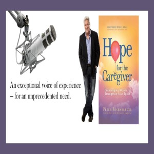 Hope for the Caregiver: Family Talk 9/8/19