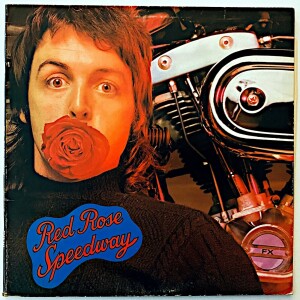 Episode 111: 50 Years of Red Rose Speedway