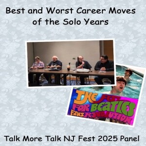 Episode 147: Best and Worst Career Moves of the Solo Years