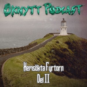50. Hemsökta Fyrtorn - Del II