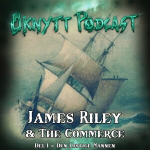 204. James Riley & The Commerce Del I - Den Lustige Mannen