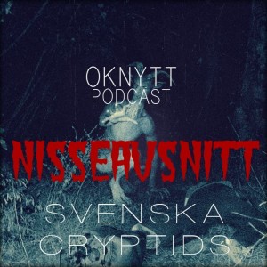 Nisseavsnitt - Svenska Cryptids