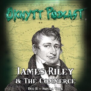 205. James Riley & The Commerce Del II - Skicka Tolk