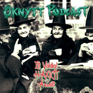 82. Ett Väldigt Häxigt Avsnitt (Feat. Nadine Ilona Linderstedt & Malin Wahlström)