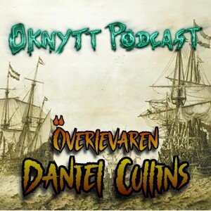 286. Överlevaren Daniel Collins