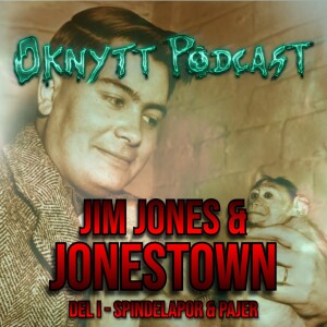 287. Jim Jones & Jonestown Del I - Spindelapor & Pajer