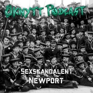 227. Sexskandalen I Newport