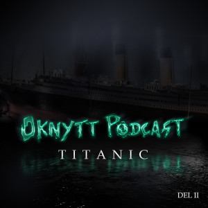 44. Titanic (del 2)
