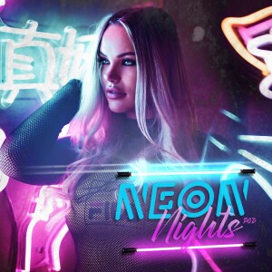 Neon Nights - Episode 4 ft. Luciana