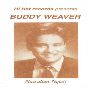 1993 Buddy Weaver album on Hi Hat Records (part 4)