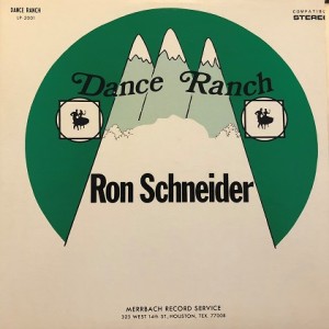 1974 Dance Ranch Album featuring Ron Schneider (part 3)