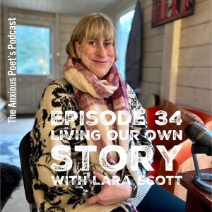 Living Our Own Story with Lara Scott