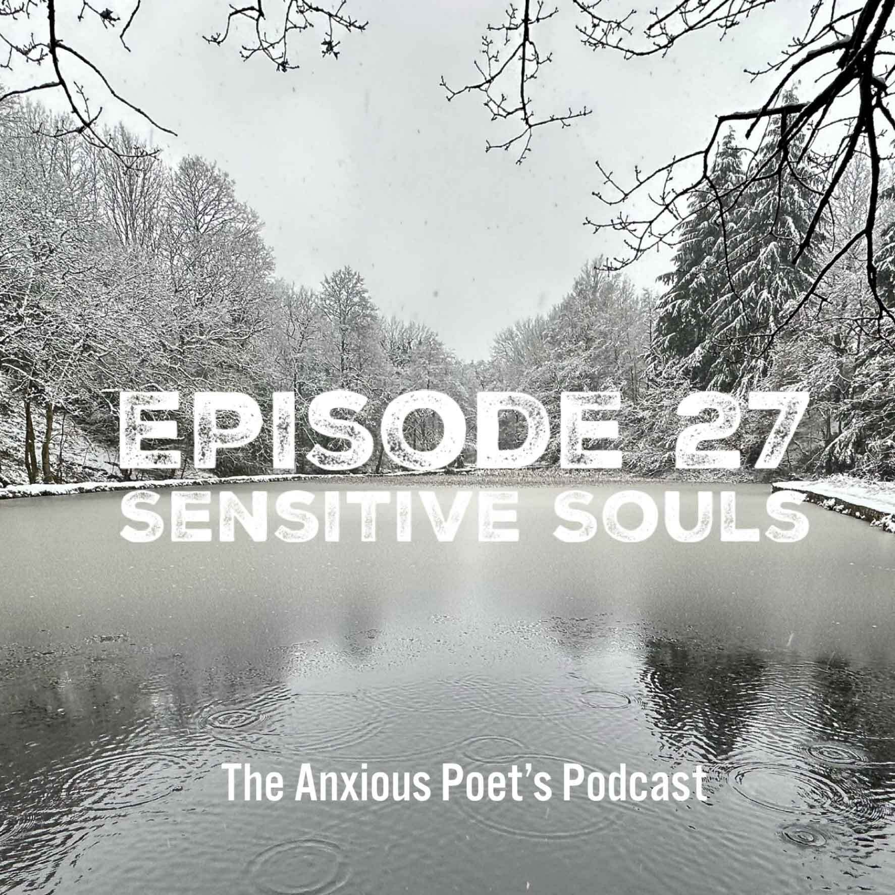 the anxious poet’s podcast