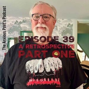 Episode 39 - A Retrospective | Part One