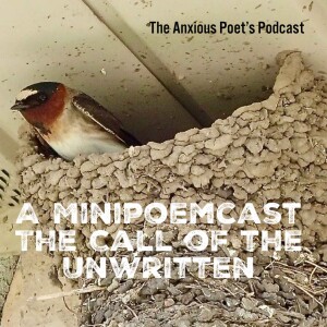 Mini Poemcast - The Call of the Unwritten