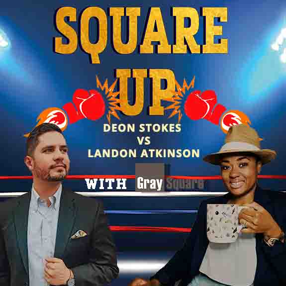 SQUARE UP WITH GRAYSQUARE