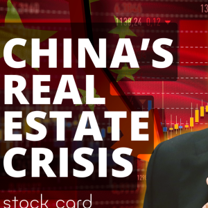 Ep 241: China’s Real Estate Crisis Explained - Why The World Is Worried