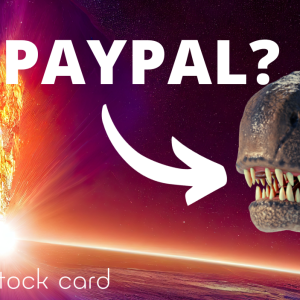 Ep 246: Is PayPal (PYPL) A Dinosaur?